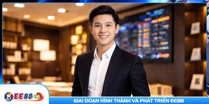 Giai đoạn hình thành và phát triển của nhà cái EE88 