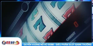 Quyền vương nổ hũ