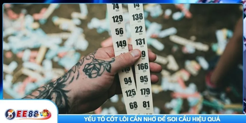 Yếu tố cốt lõi cần nhớ để soi cầu hiệu quả